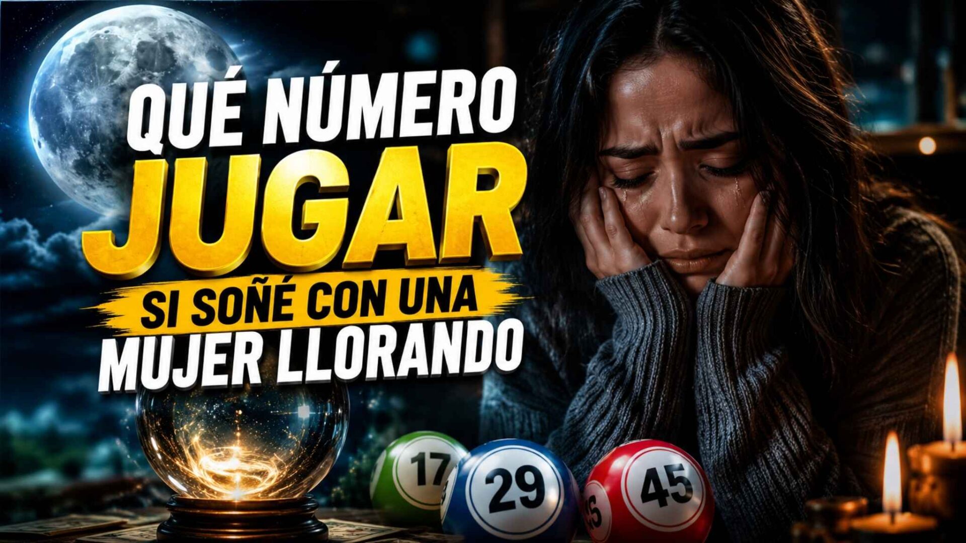 Mujer llorando en escena misteriosa con números brillando alrededor y texto sobre qué número jugar según el sueño